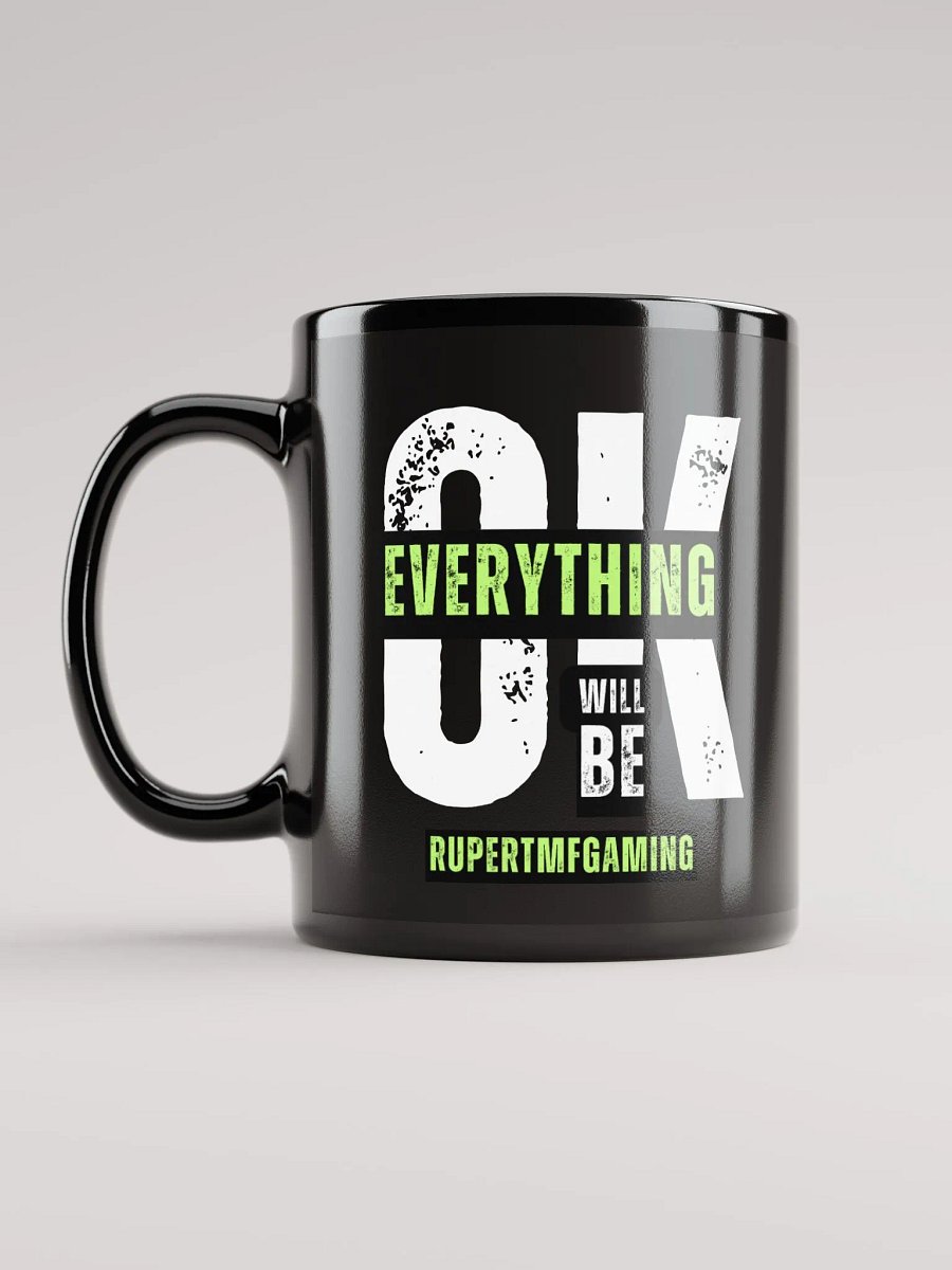 Everything will be ok Mug product image (12)