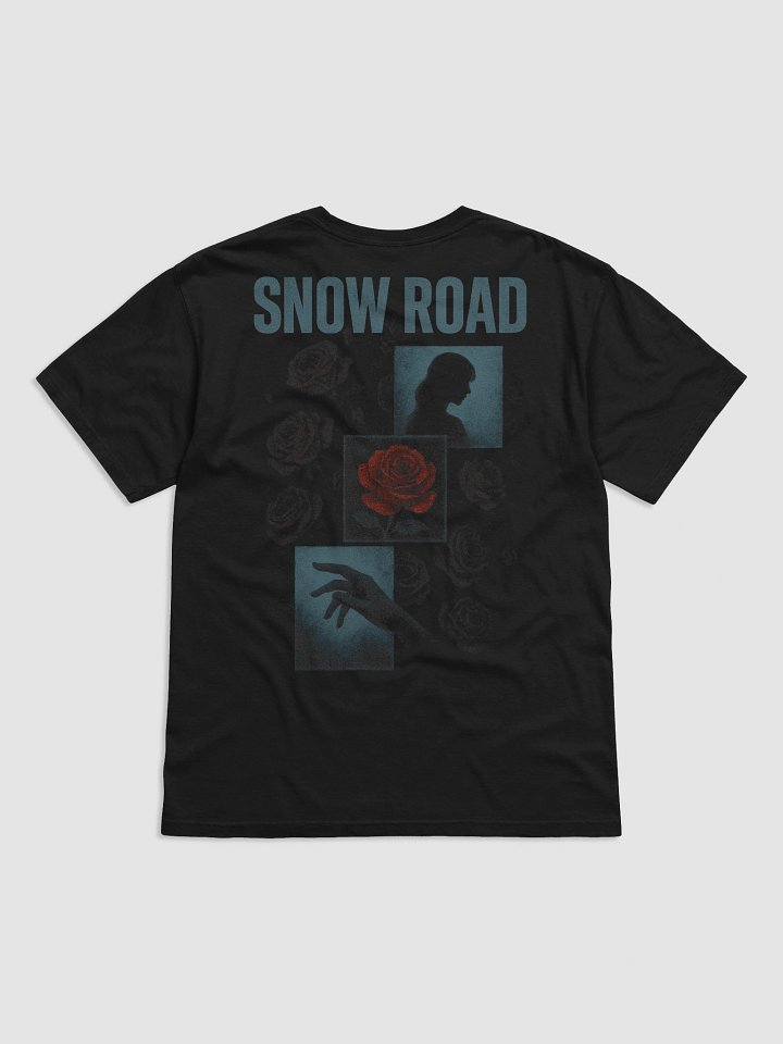 SNOW ROAD - "Hands Like Roses": Tshirt product image (2)
