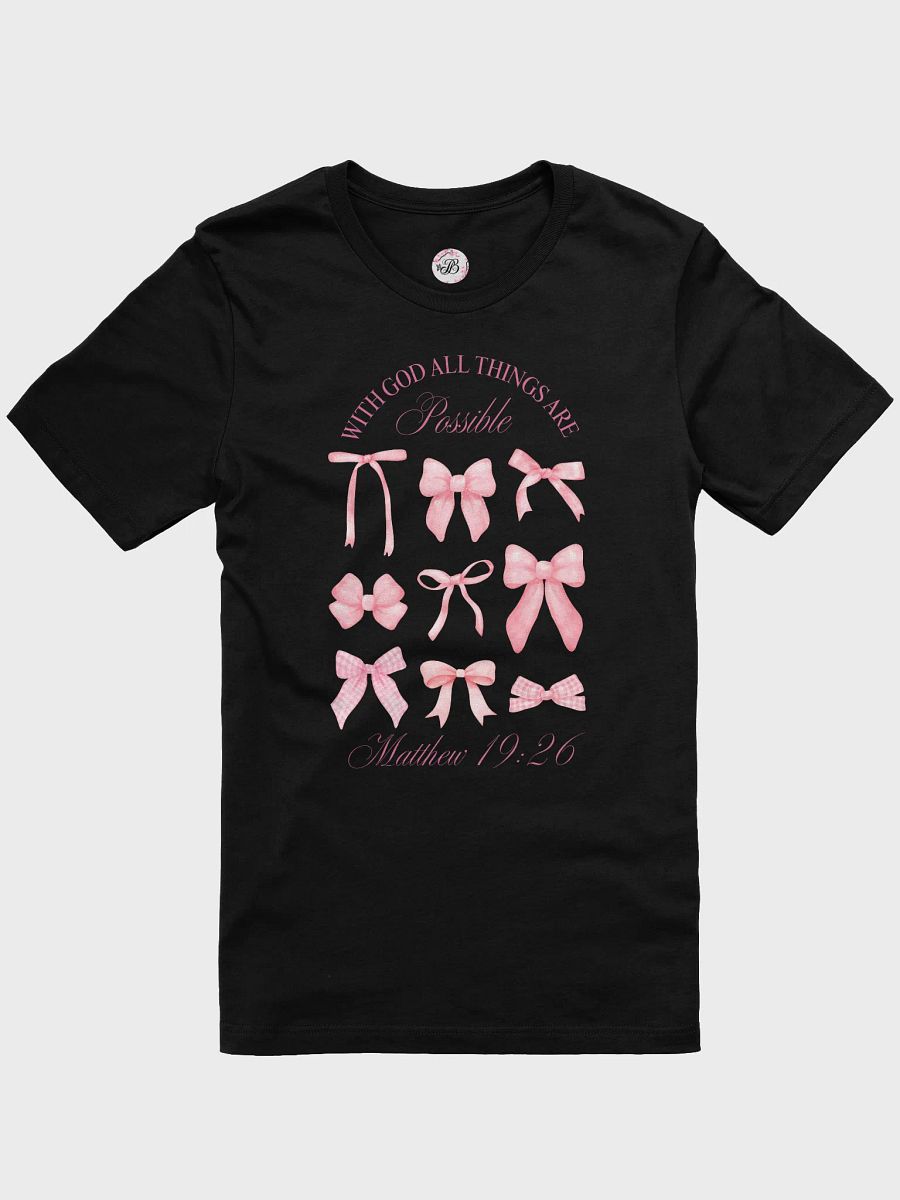 With God All Things Are Possible T-Shirt product image (1)