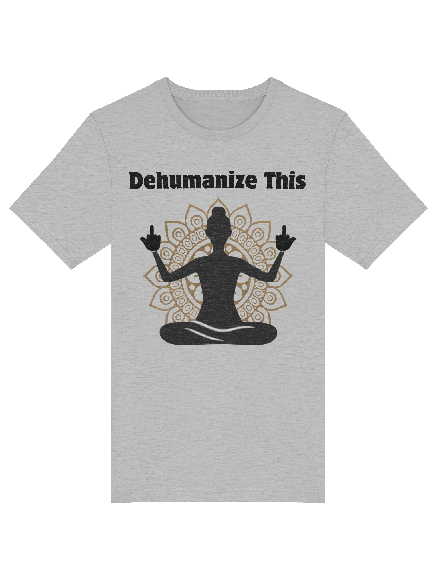 Dehumanize This T-shirt product image (38)