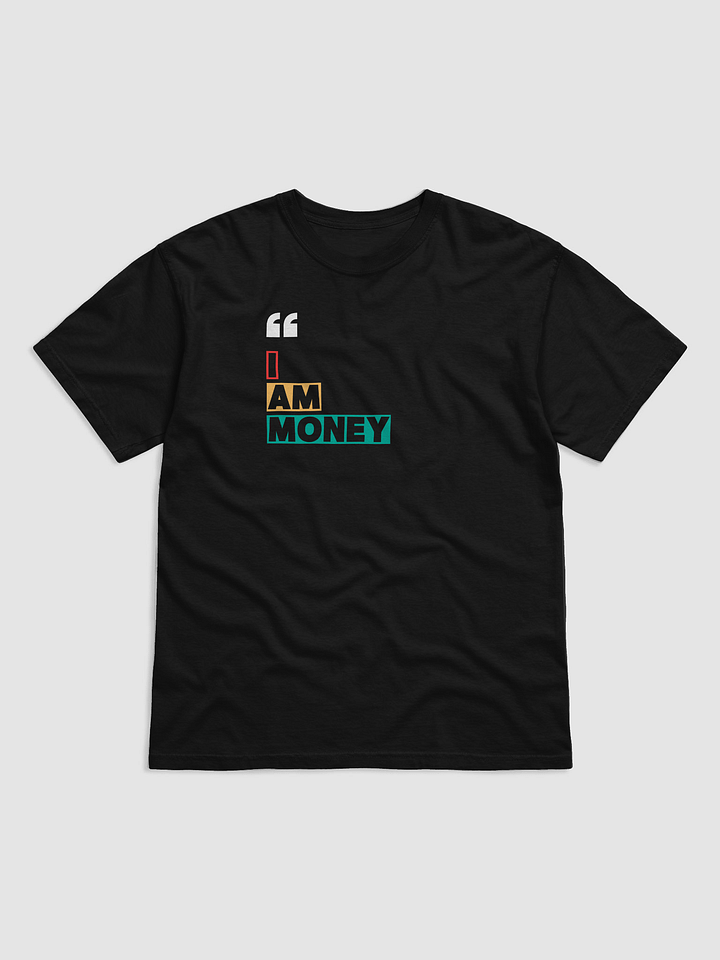 I Am Money T-Shirt product image (1)