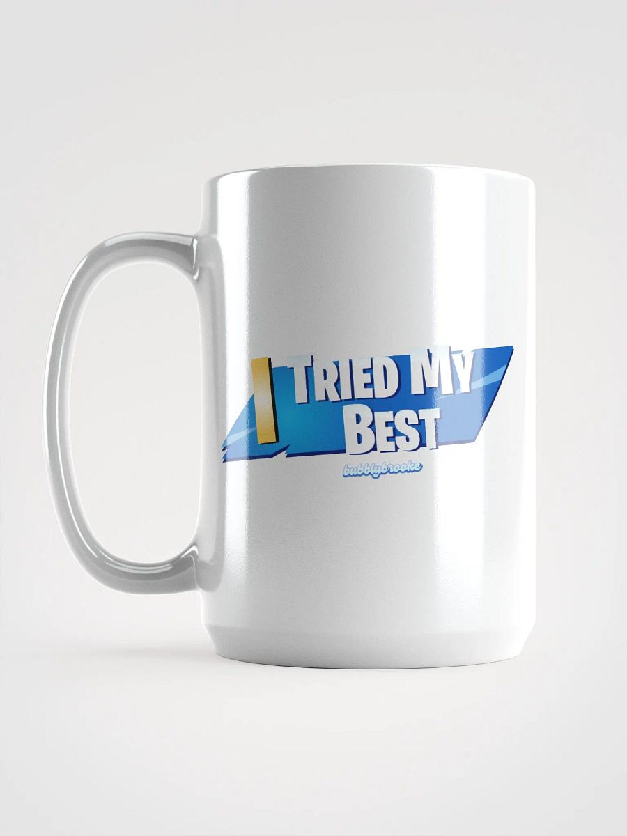 I TRIED MY BEST MUG product image (6)