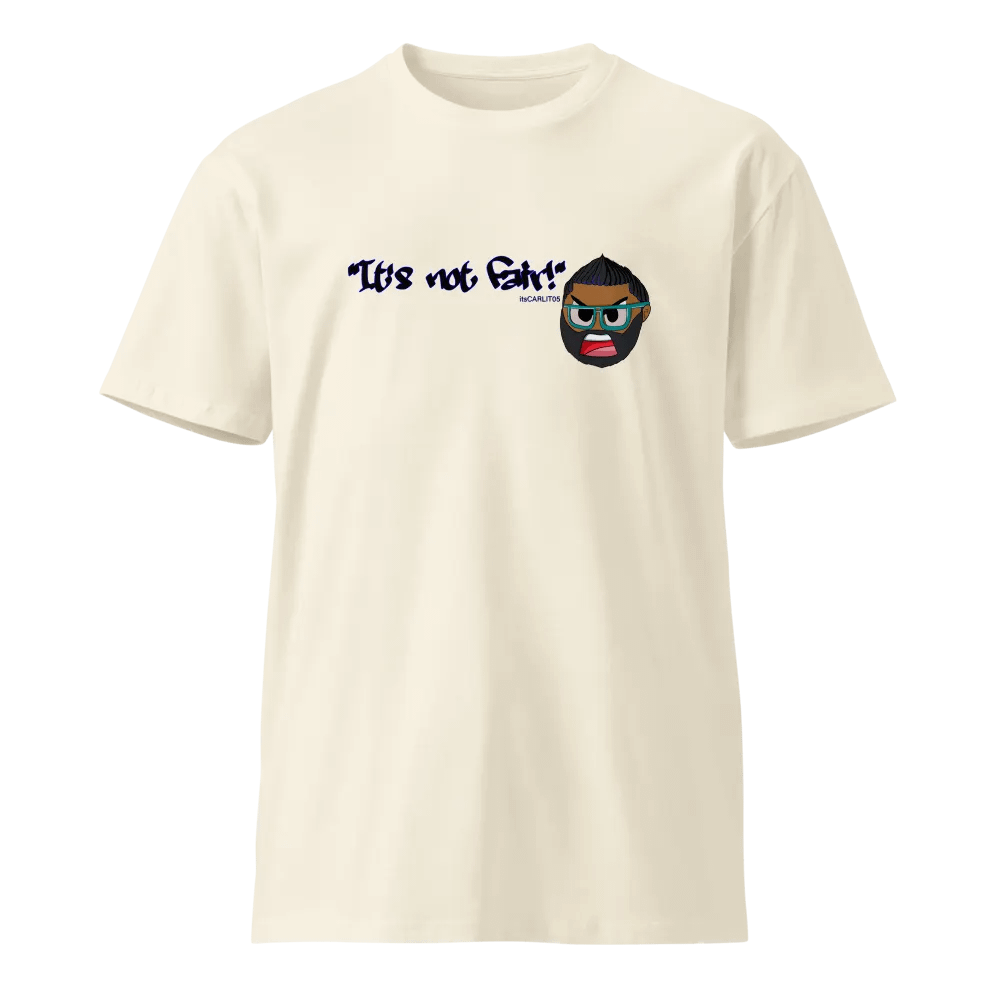 "It's not fair" Unisex Shirt (Light) product image (1)