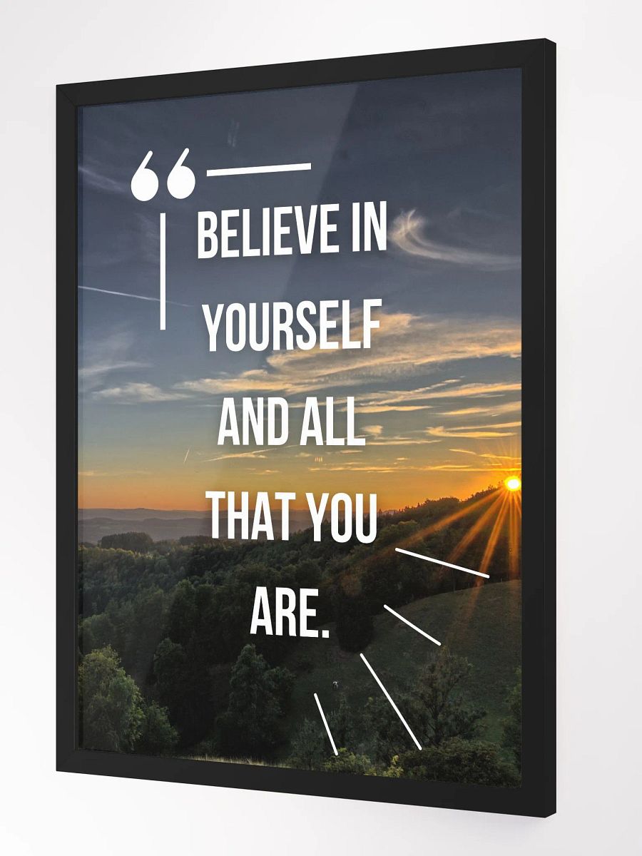 Believe in yourself Framed Poster product image (2)