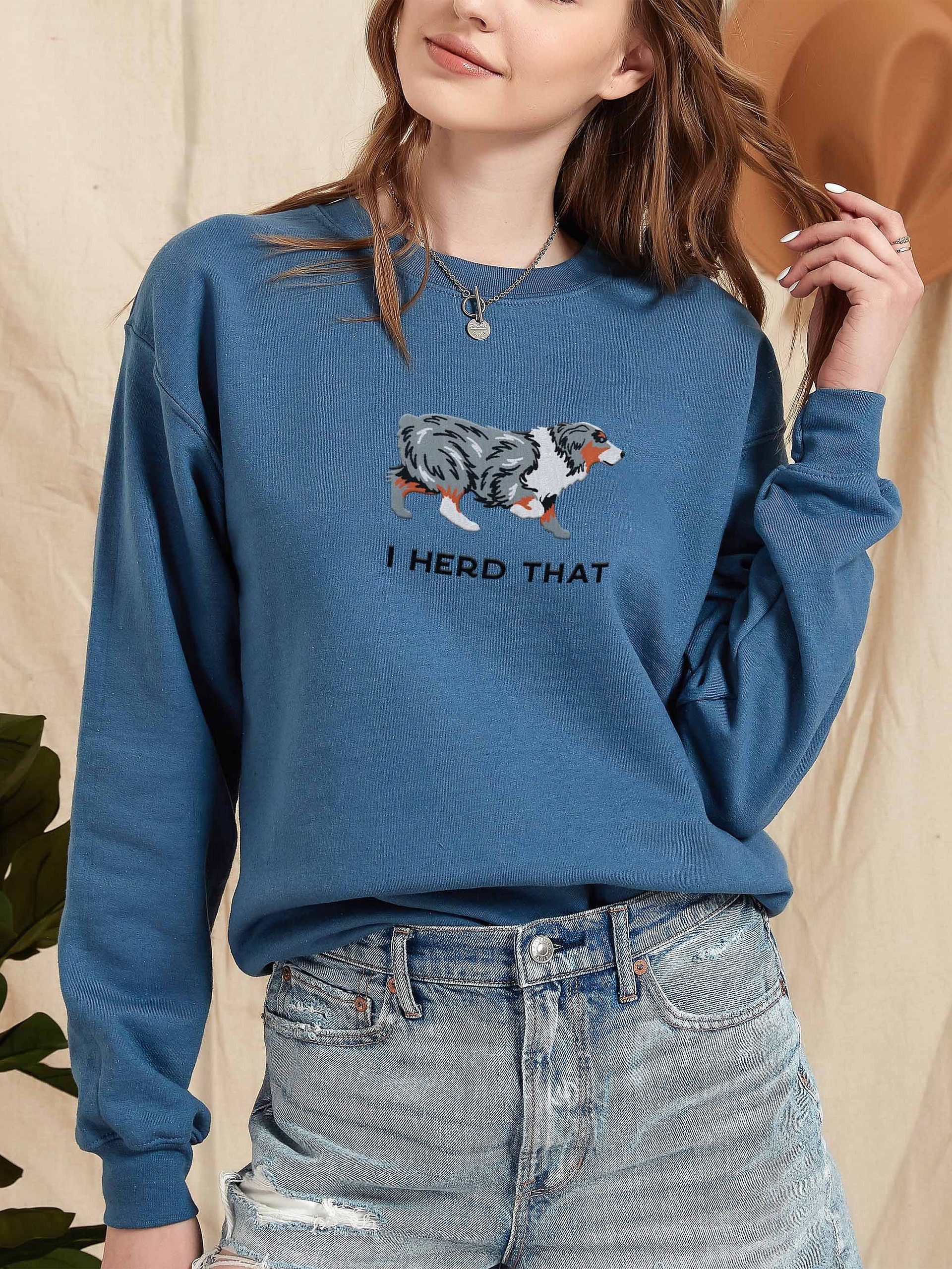 I Herd That Sweatshirt (Embroidered) of an Australian Shepherd(Blue Merle) product image (2)