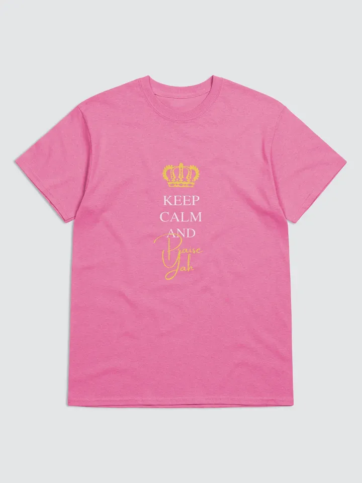 Keep Calm And Praise Yah | T-Shirt Female product image (1)