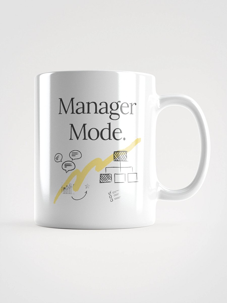 Manager Mode. Mug - 11oz product image (1)