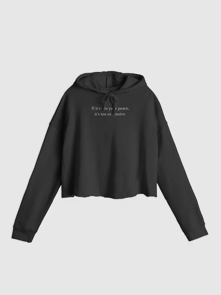 If it costs your peace, it's too expensive. product image (3)