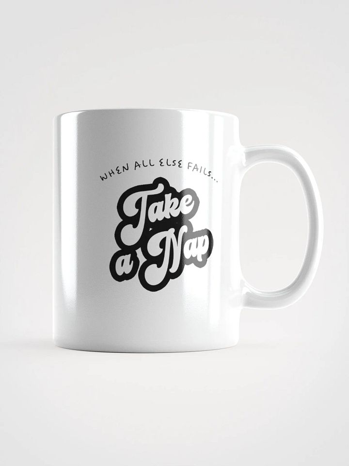 When All Else Fails Take a Nap Mug product image (1)