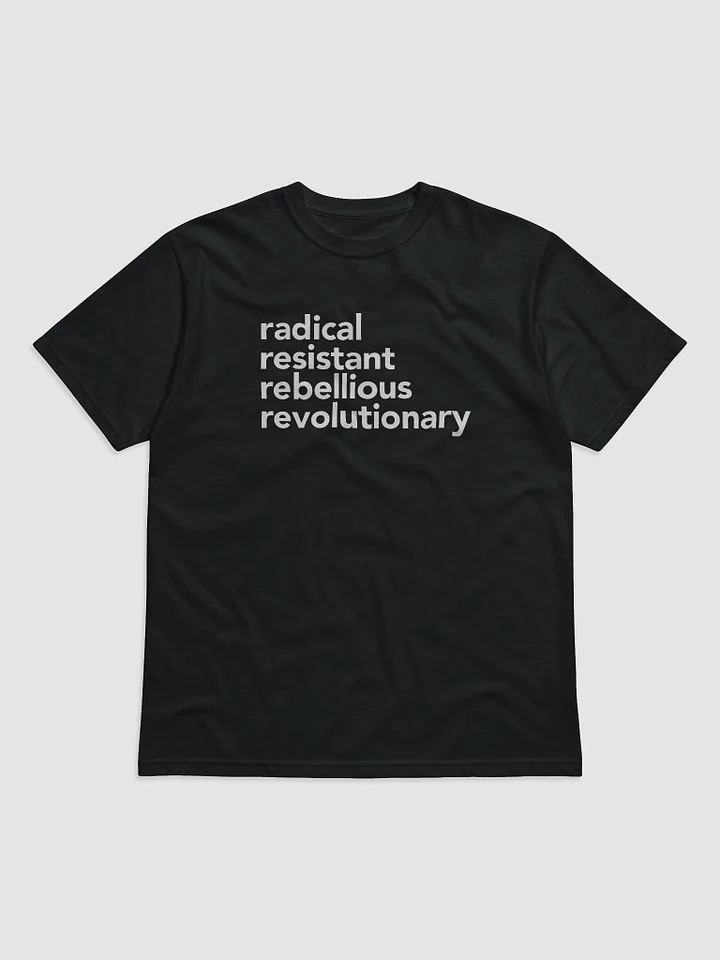 Radical Resistant Tee product image (1)