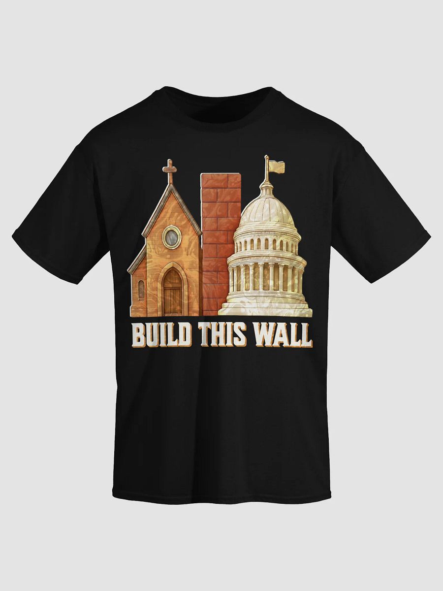 Build This Wall Church And State Shirt product image (20)