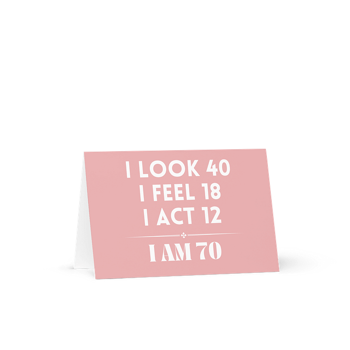 Pink I Am 70 Birthday Card product image (2)