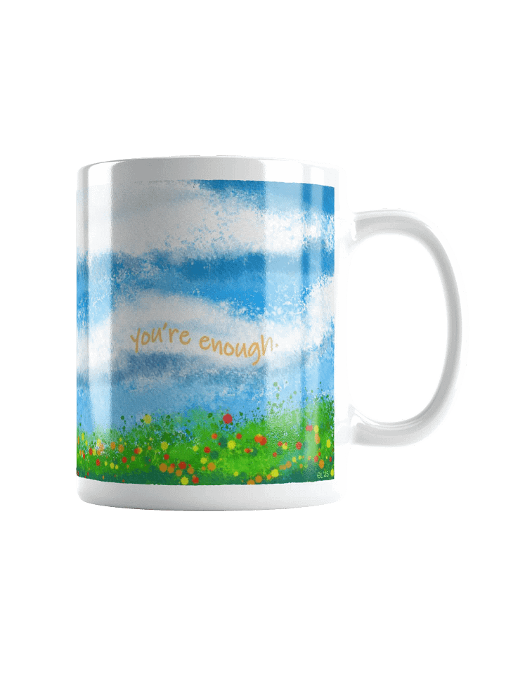 You're Enough Mug product image (1)