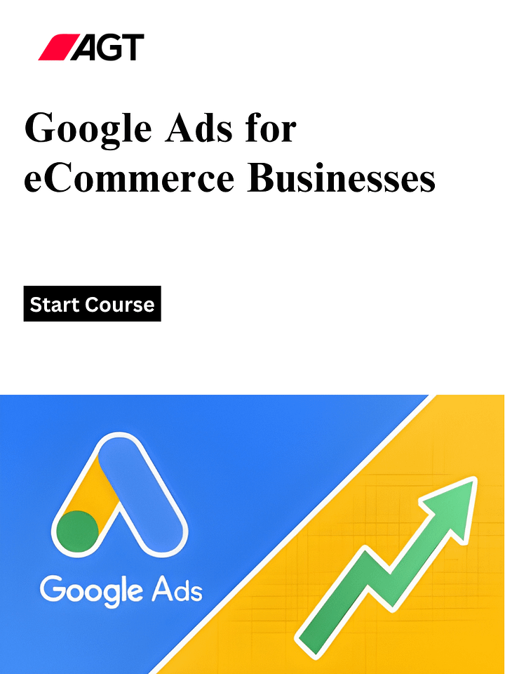 Google Ads for eCommerce Businesses - Specialized Course product image (1)