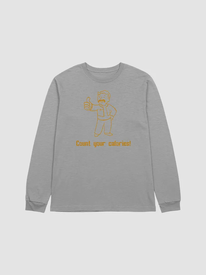 Count Your Calories Unisex Longsleeve product image (1)