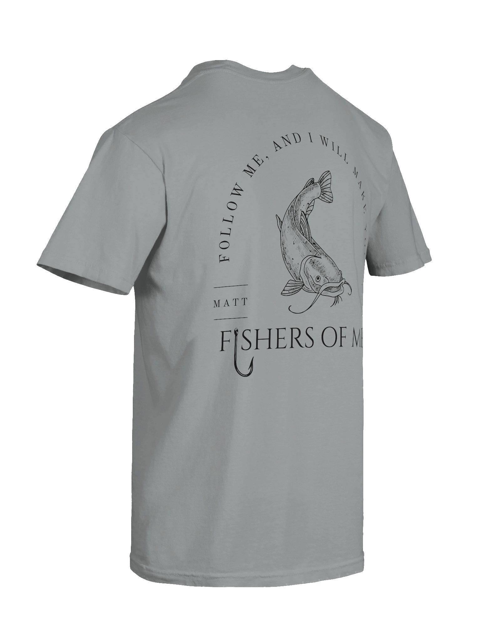 Follow Me and I Will Make You Fishers of Men Tee product image (30)