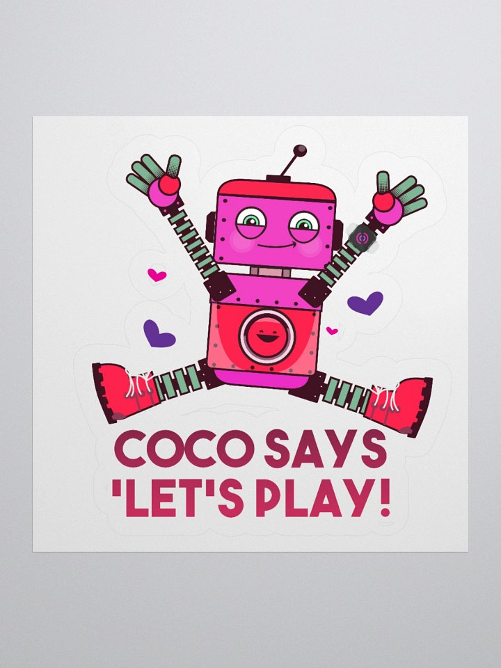 Coco Says "Let’s Play!" Sticker – Rusty’s World product image (2)