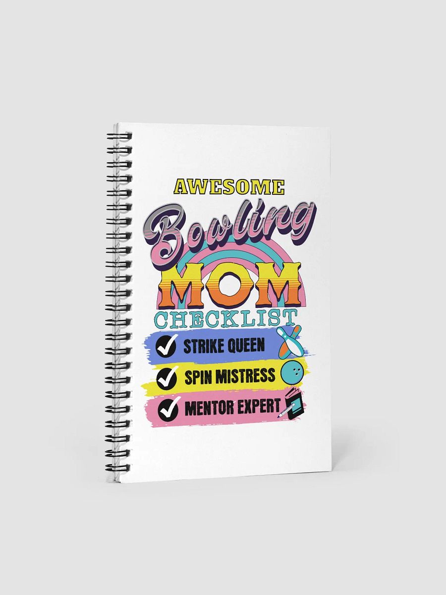 Awesome Bowling Mom Checklist Spiral Notebook product image (1)
