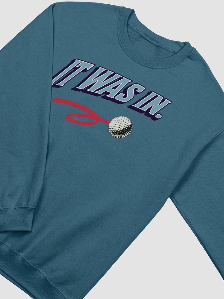 It Was In Golfing Bold Statement Crewneck Sweatshirt product image (12)