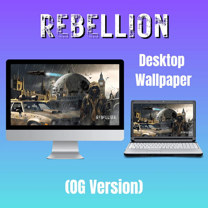 Rebellion - Desktop Wallpaper (OG Version) product image (1)