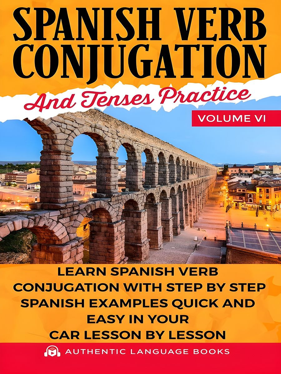 Spanish Verb Conjugation And Tenses Practice Volume VI product image (1)