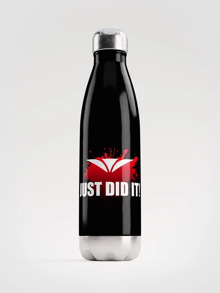 Just Did It! : Stainless Steel Water Bottle product image (1)