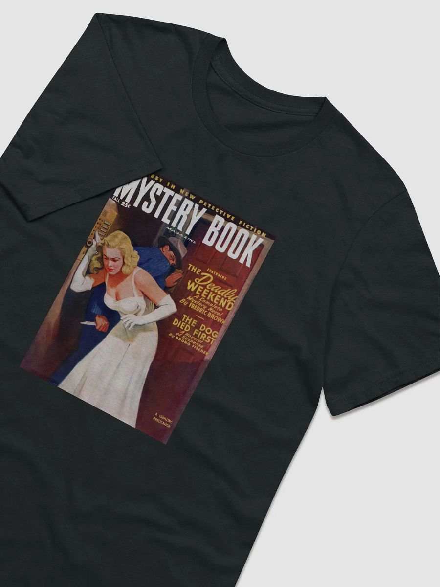 Pulpy Tees - Deadly Weekend ( unisex full length ) product image (1)