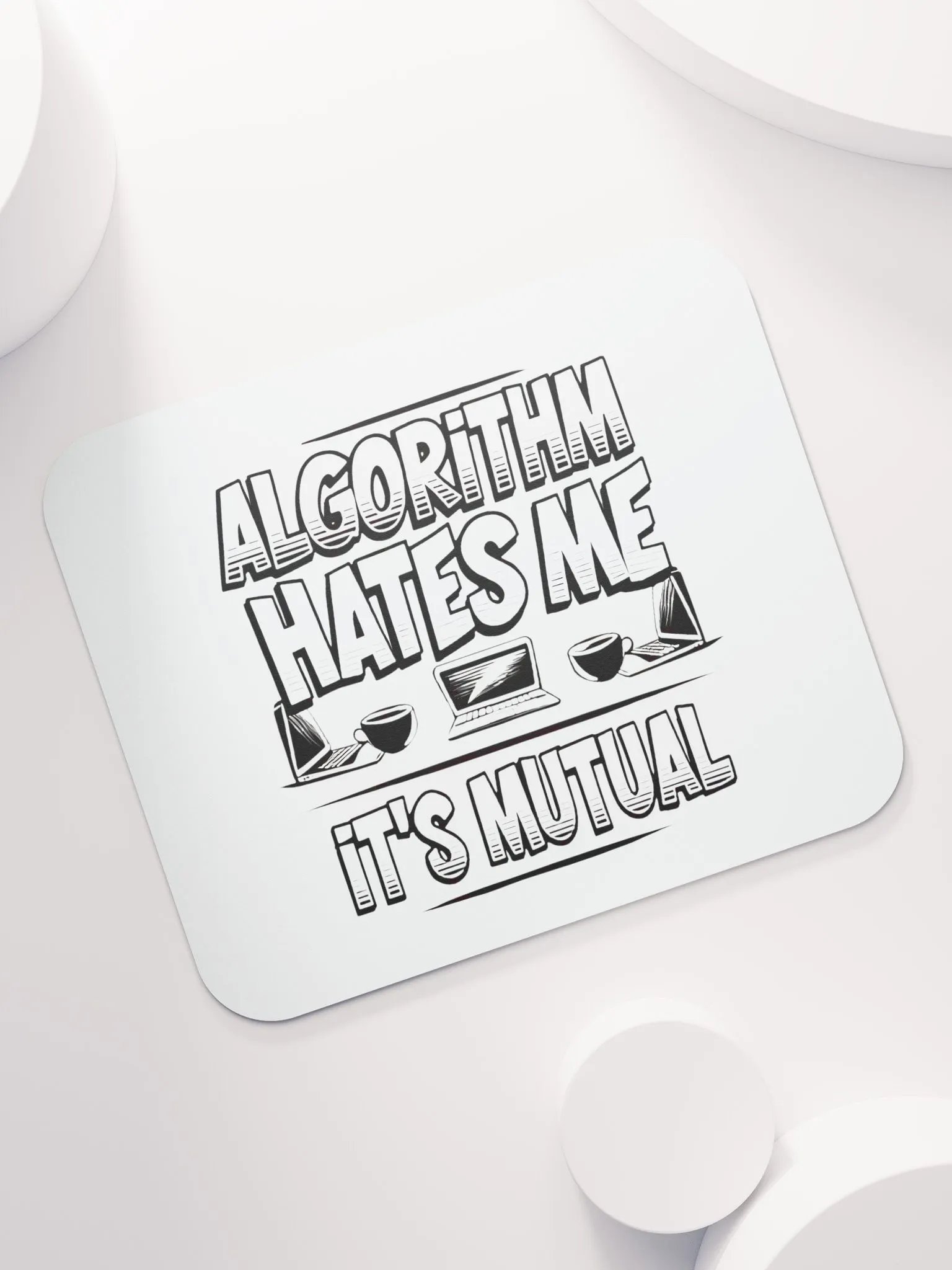 Algorithm Hates Me Mouse Pad product image (7)