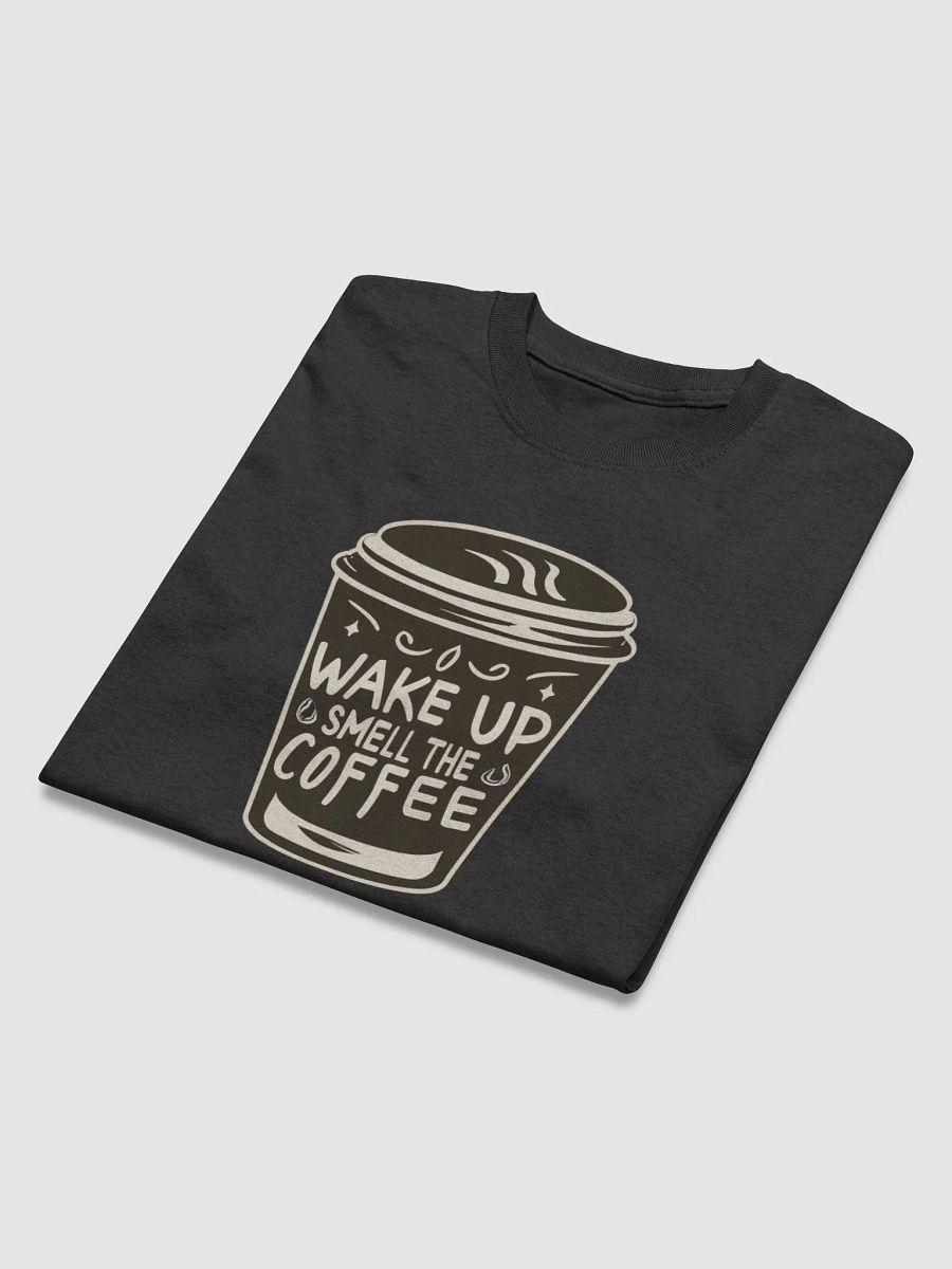 Wake up and smell the coffee product image (4)