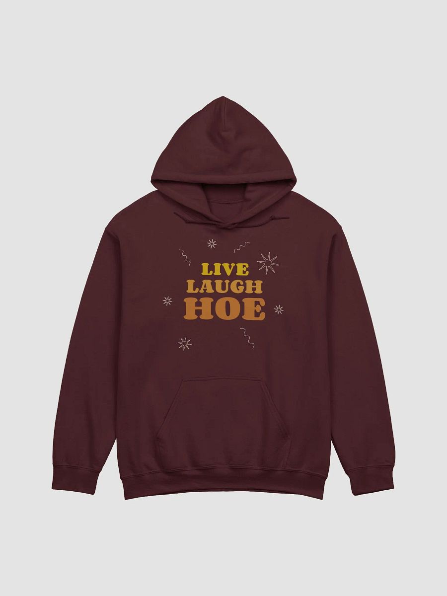 Live Laugh Hoe Hoodie product image (44)