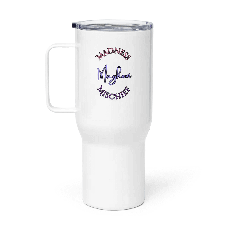 Madness/Mischief/Mayhem Travel Mug product image (1)