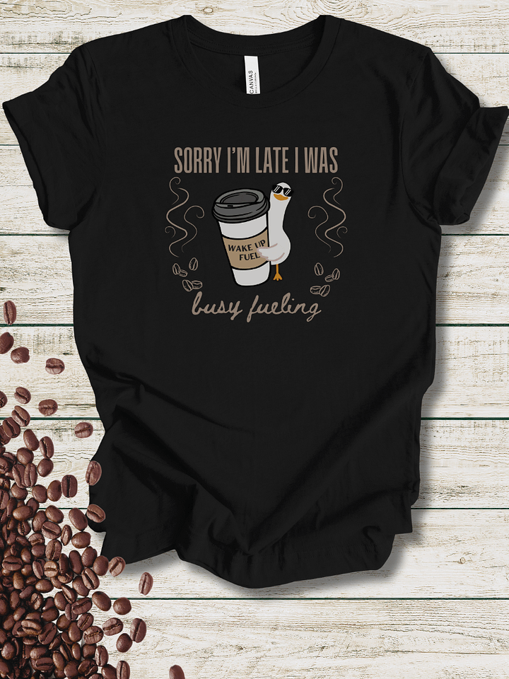 Late, Busy Fueling - Silly Goose product image (3)