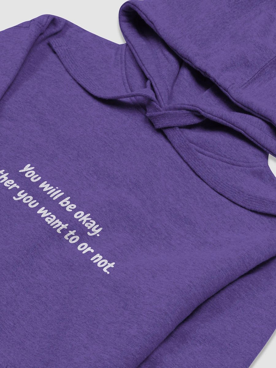 You will be okay hoodie product image (5)