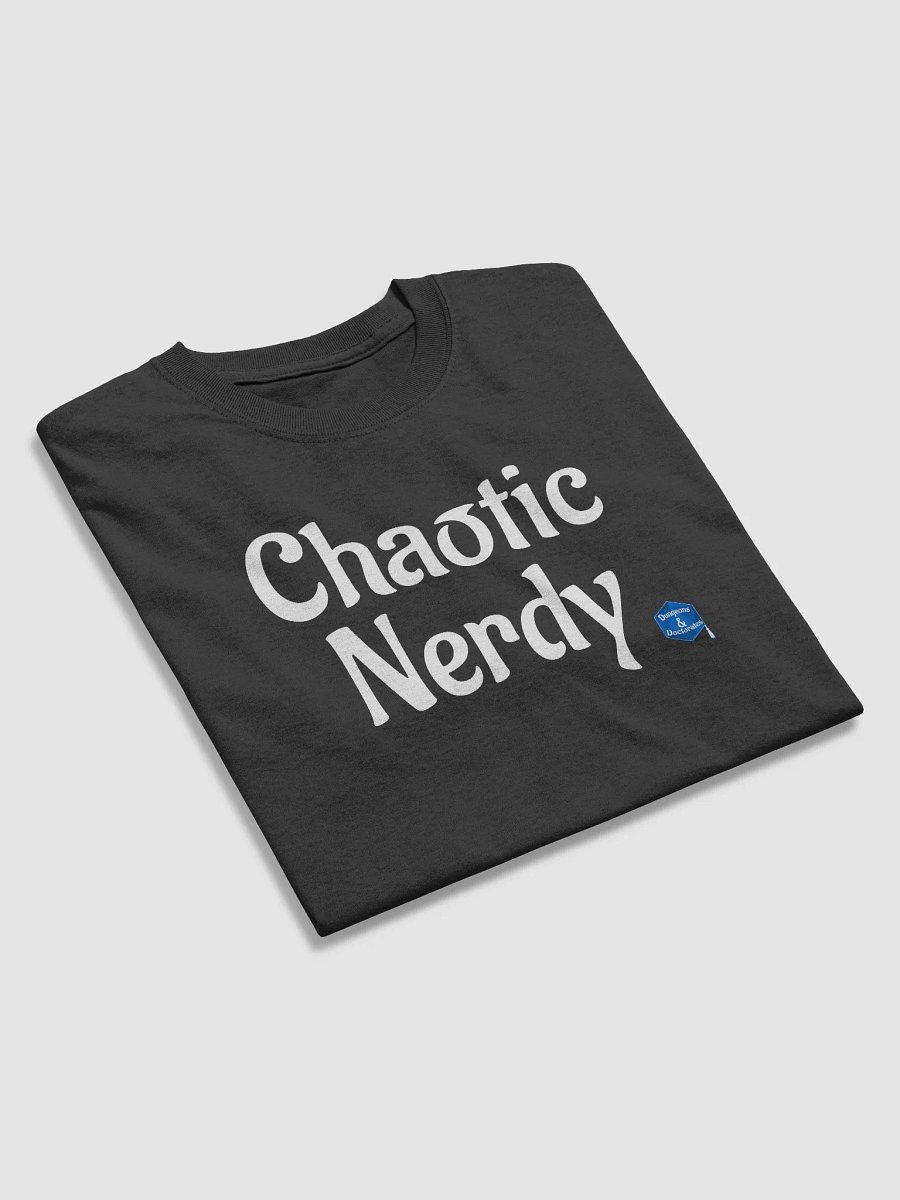 Chaotic Nerdy - Tee product image (3)