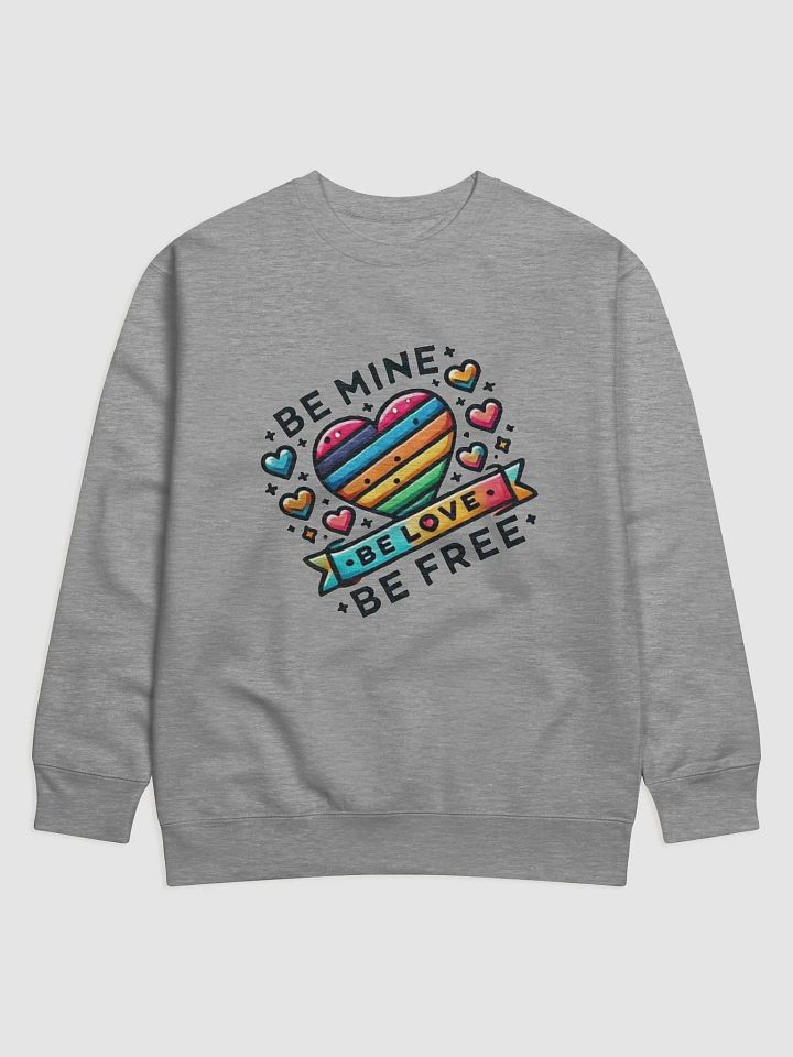 Be Love Premium Sweatshirt product image (9)