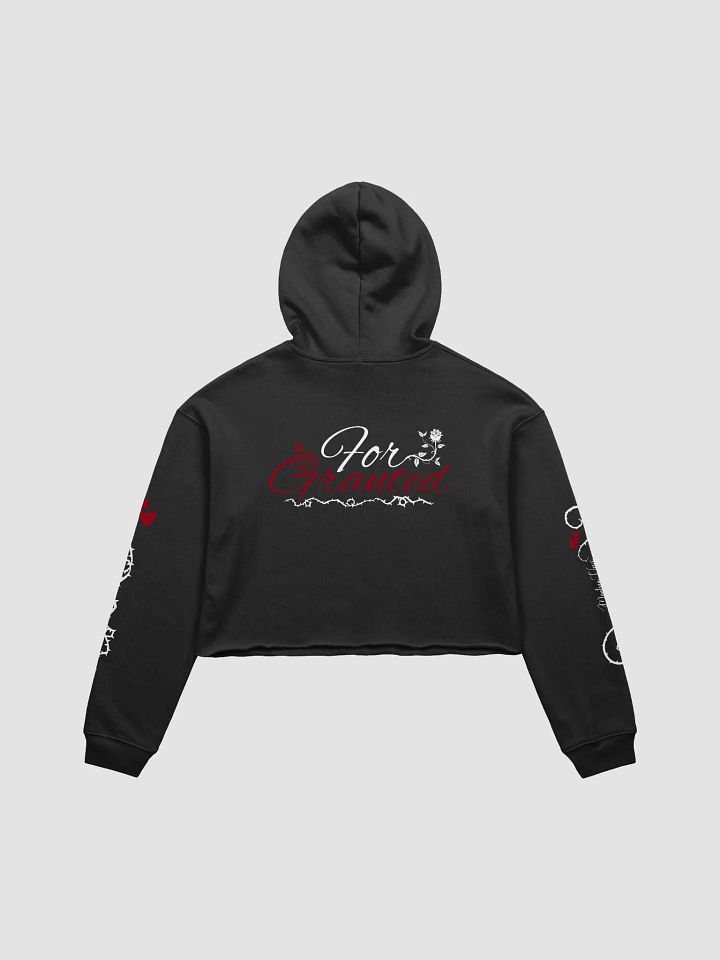 Taken For Granted Crop Hoodie product image (2)