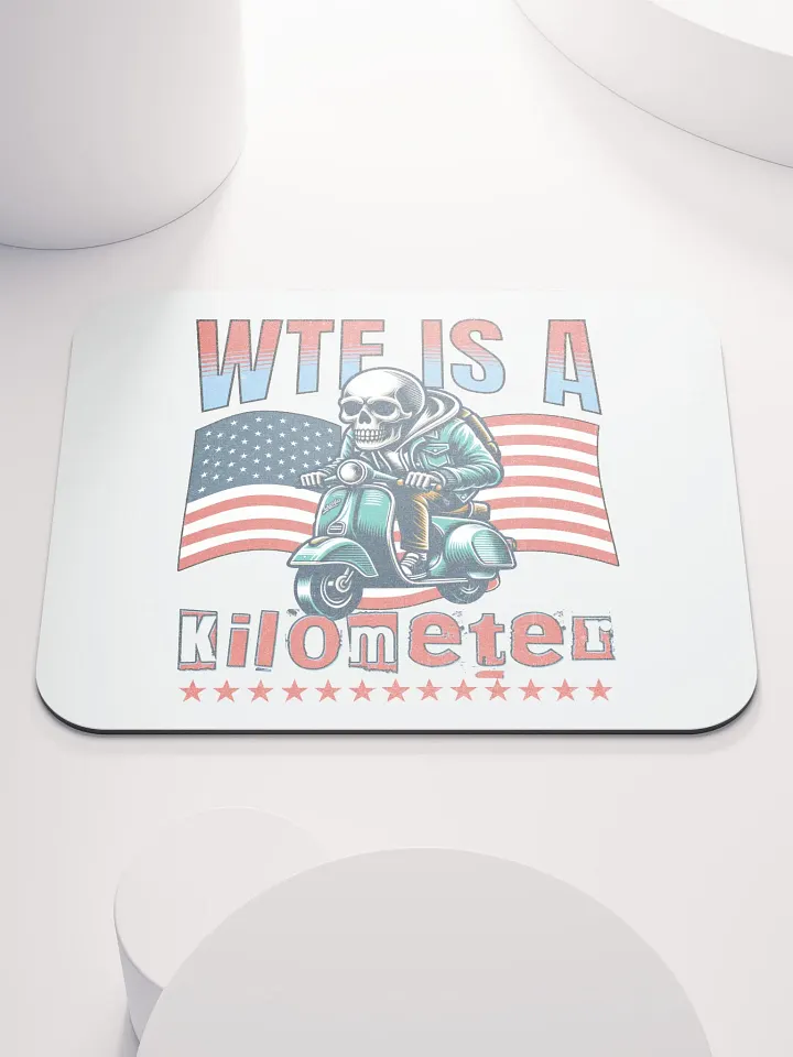WTF Is A Kilometer? Skeleton Scooter Mouse Pad product image (1)