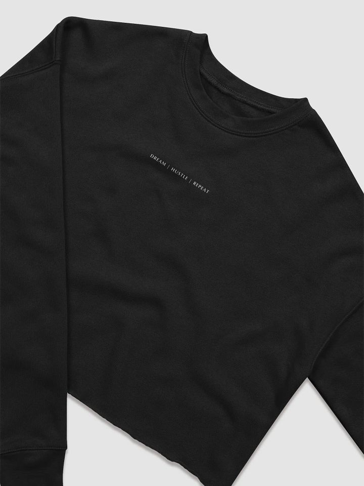 DREAM | HUSTLE | REPEAT Women's Fleece Crop Sweatshirt product image (1)