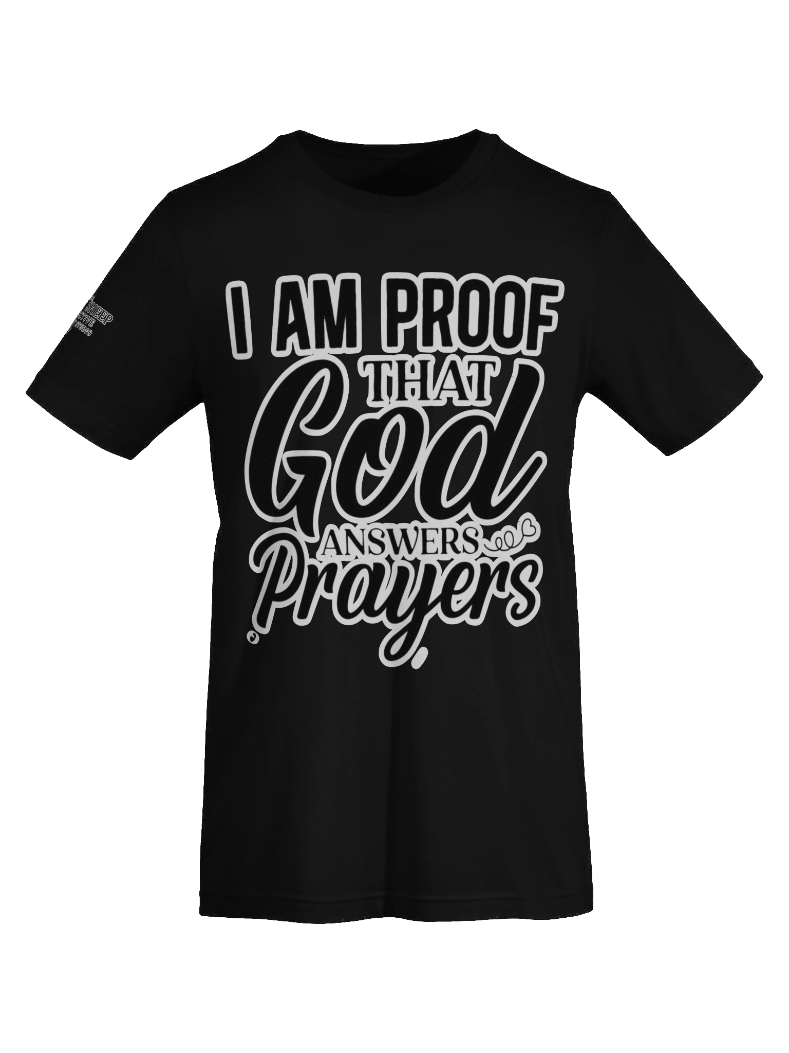 I am proof that God Answers Prayers T-Shirt product image (7)