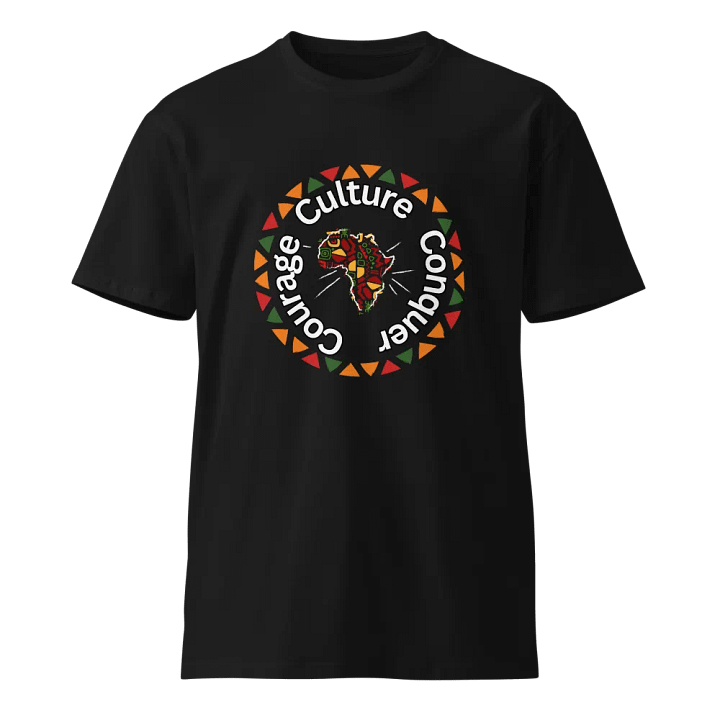 Courage, Culture, Conquer T-Shirt | Celebrate Strength and Heritage product image (1)