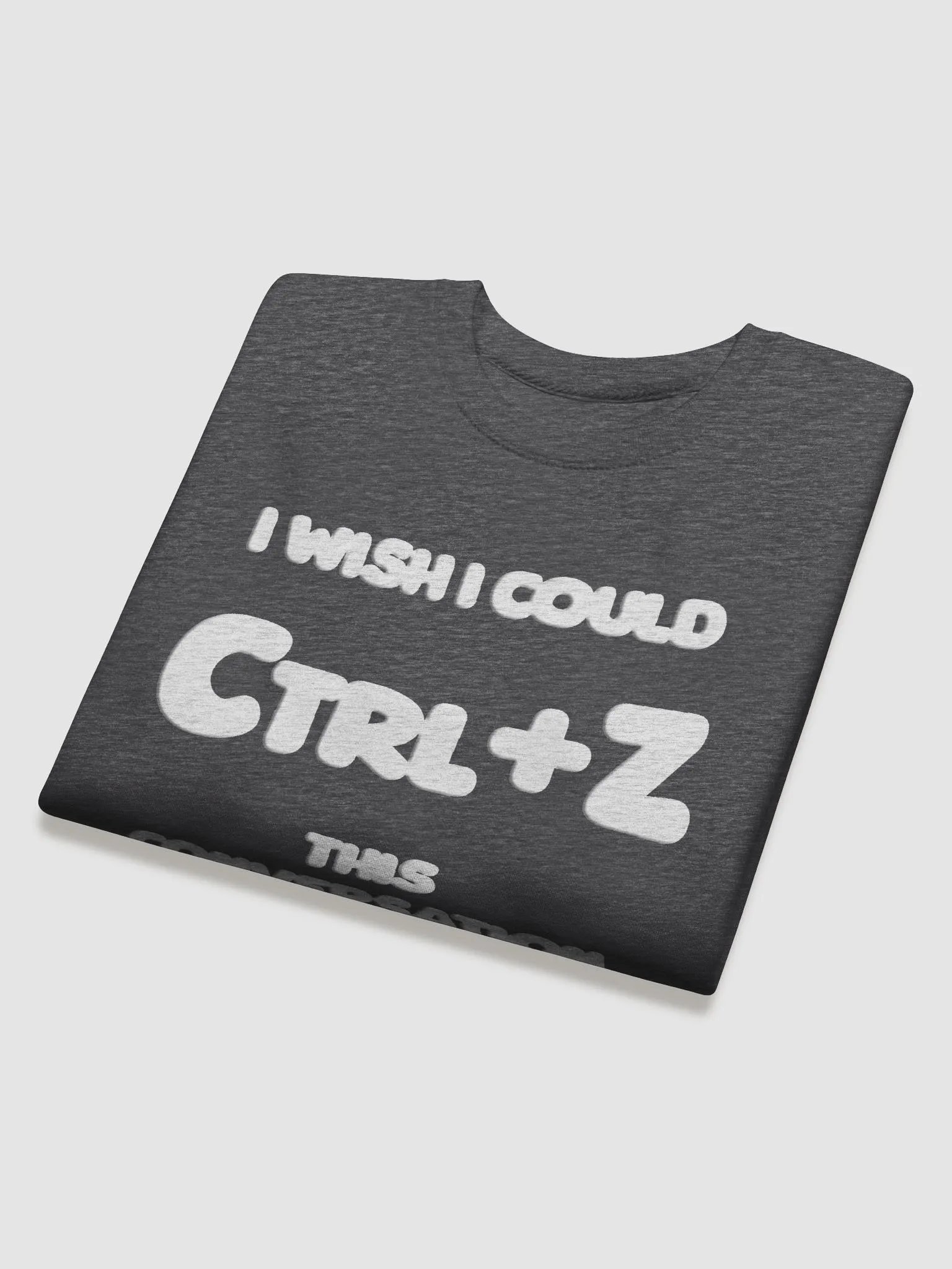 【Ctrl+Z】White Text Premium Sweatshirt product image (3)