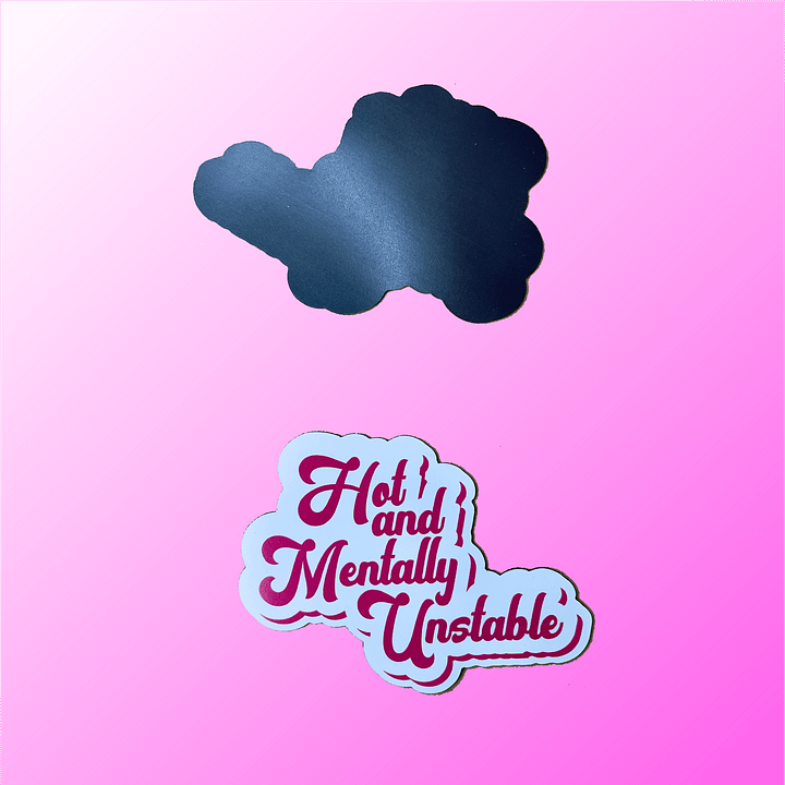 Hot And Mentally Unstable product image (2)
