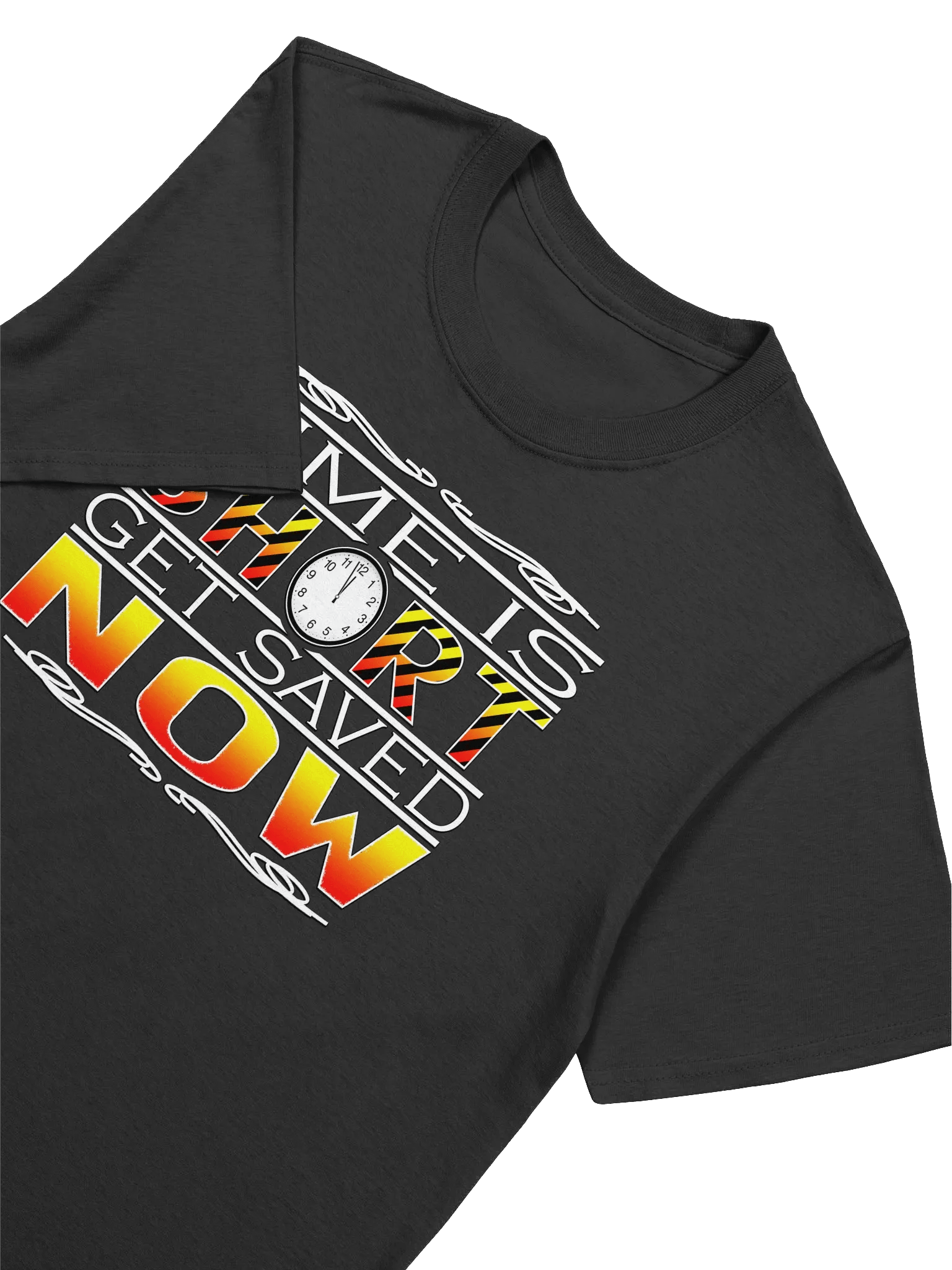 Time Is Short Get Saved Now T-Shirt product image (3)