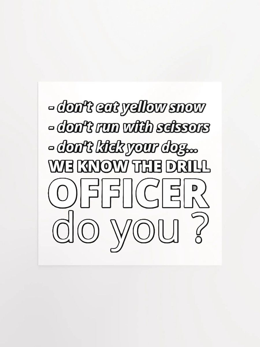 WE KNOW THE DRILL OFFICER, DO YOU? product image (2)