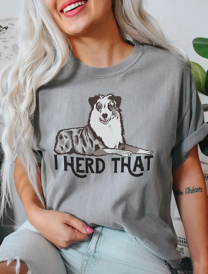 Custom - I Herd That | T-Shirt for Australian Shepherd (Red Merle) Dog Owners product image (9)