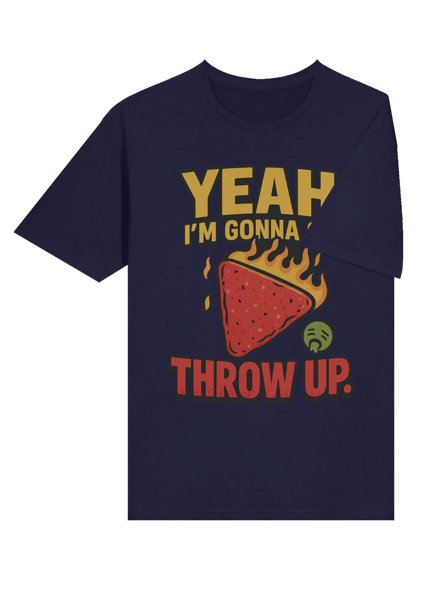 One Chip Challenge Funny T-Shirt | “Yeah, I’m Gonna Go Throw Up” Spicy Food Meme Tee product image (59)