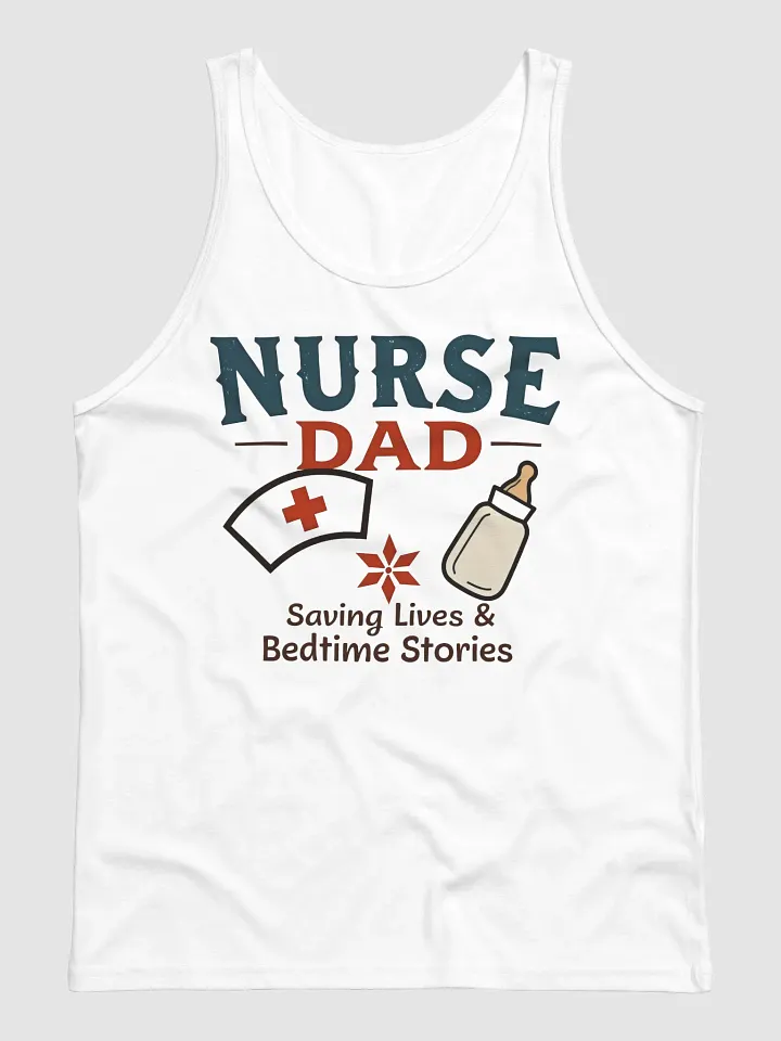 Nurse Dad Saving Lives Tank product image (1)