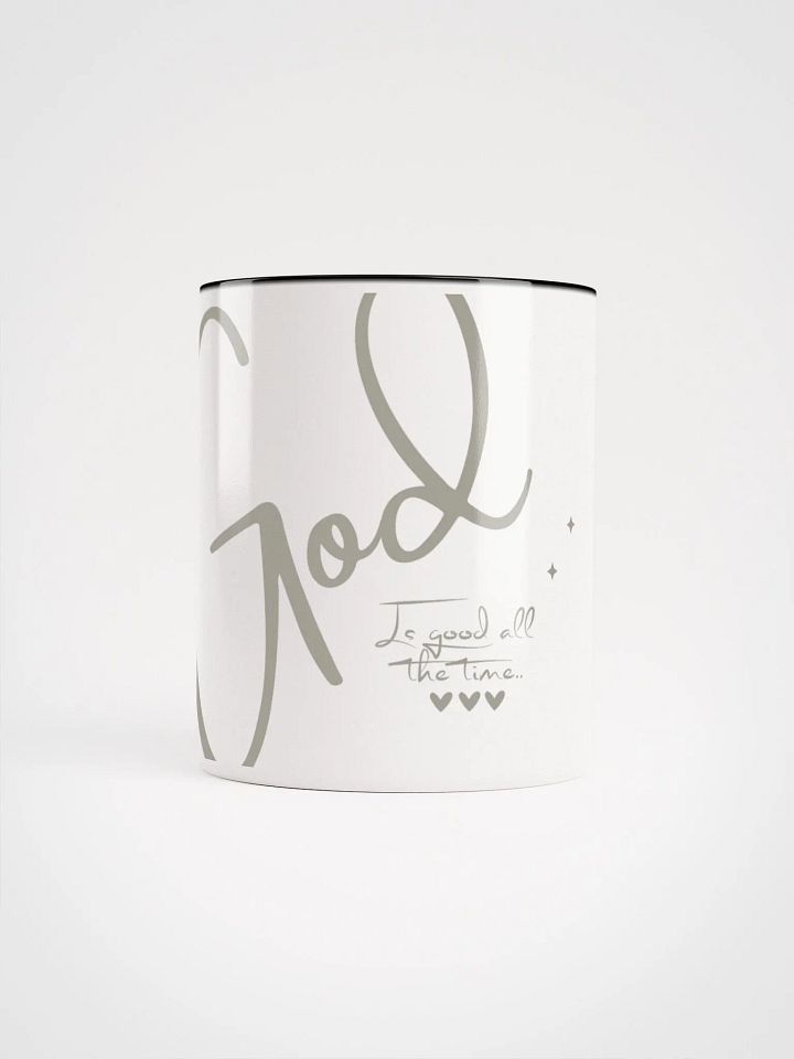 "God is Good All the Time" Faith Mug product image (1)