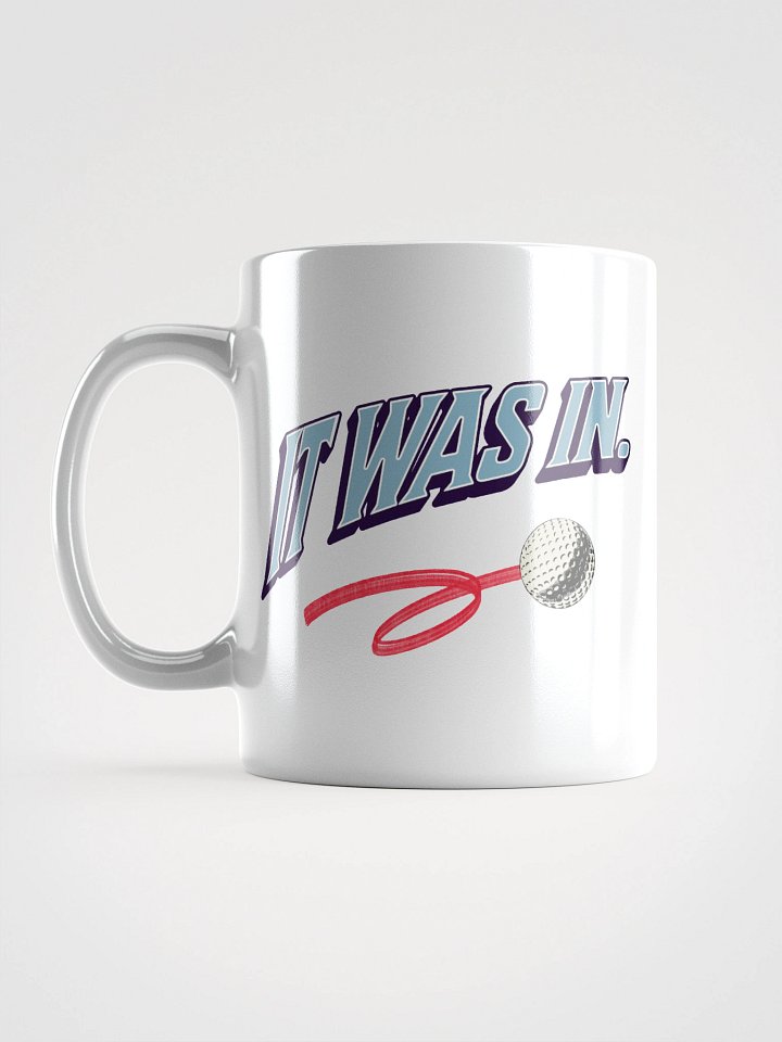 It Was In Golfing Trail White Glossy Mug product image (1)