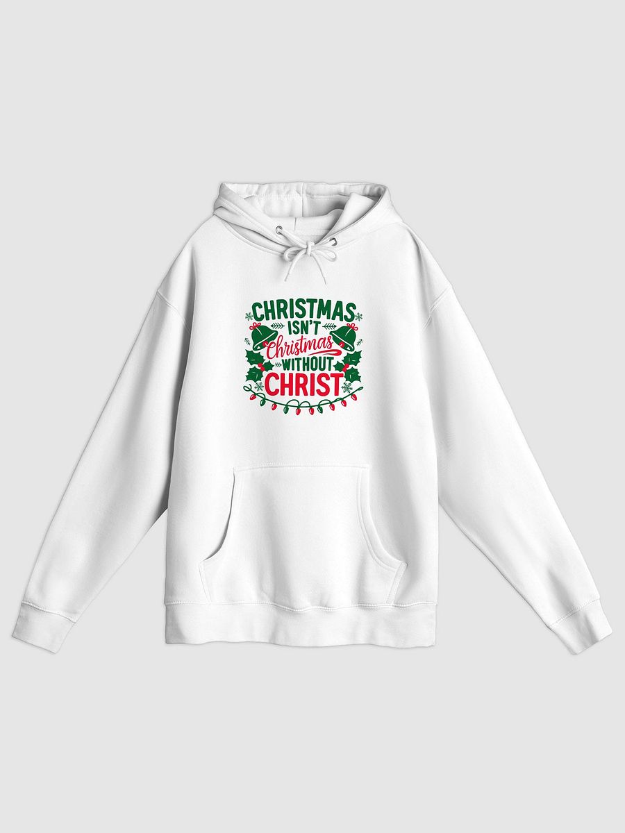 Christmas isn't Christmas Hoodie product image (1)